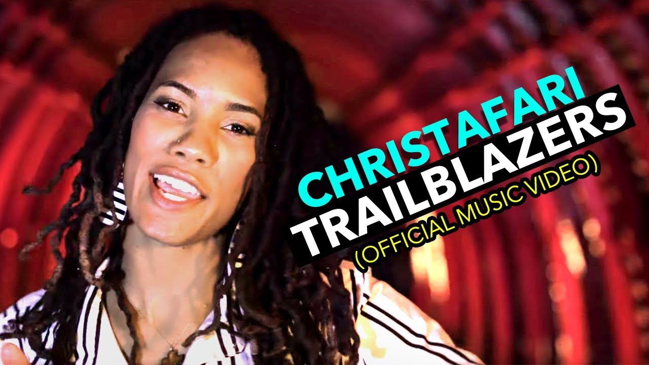 Christafari feat. Nikita Carter - Trailblazers [1/9/2020]
