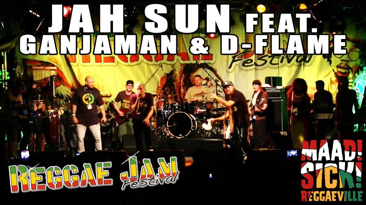 Jah Sun feat. Ganjaman & D-Flame @ Reggae Jam 2015 [7/24/2015]
