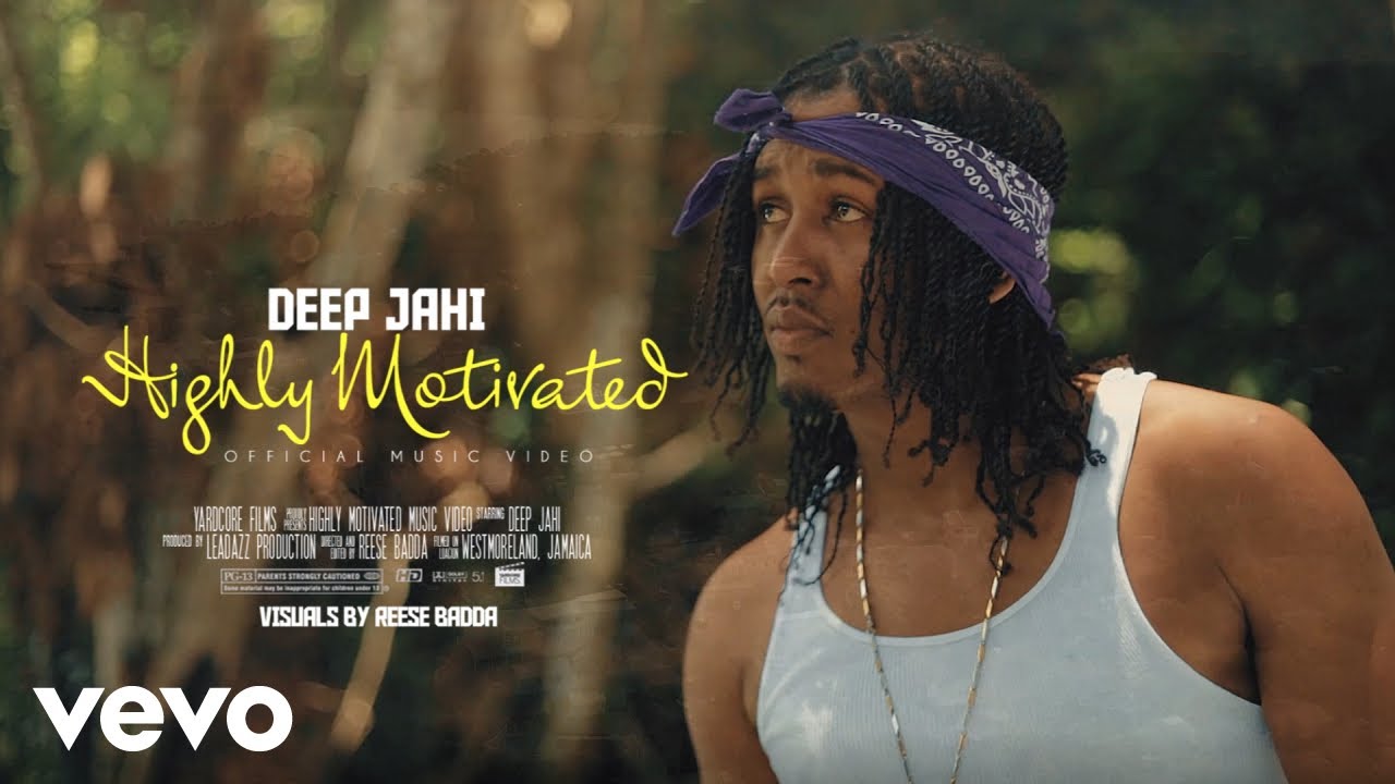 Deep Jahi - Highly Motivated [6/25/2021]