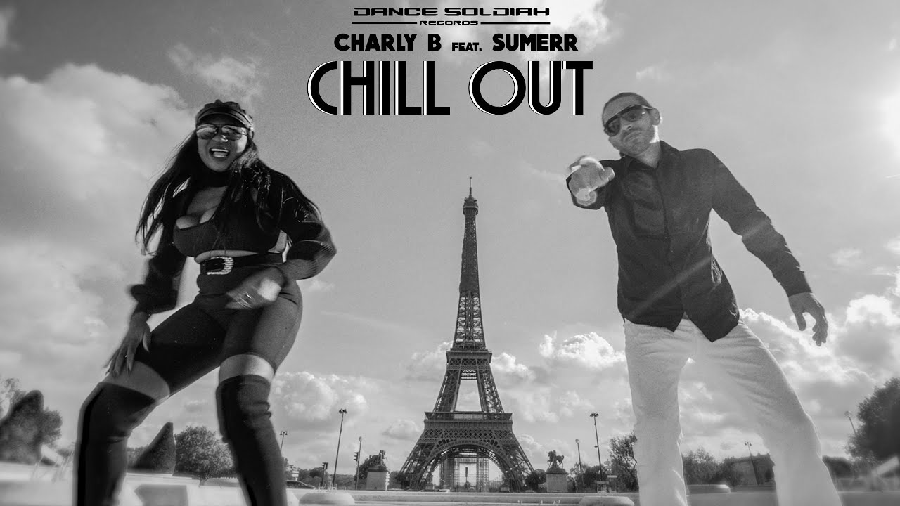 Charly B x SumeRR - Chill Out [2/17/2023]