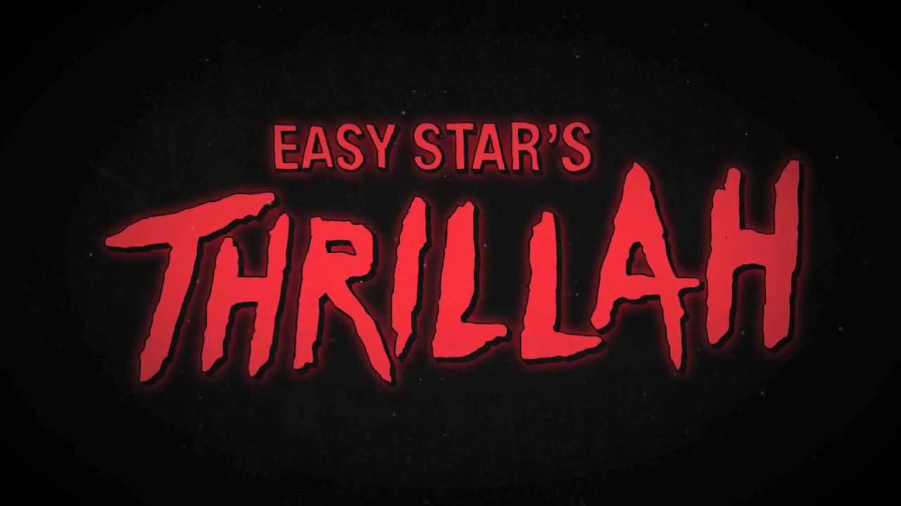 Teaser: Easy Star's Thrillah [6/12/2012]