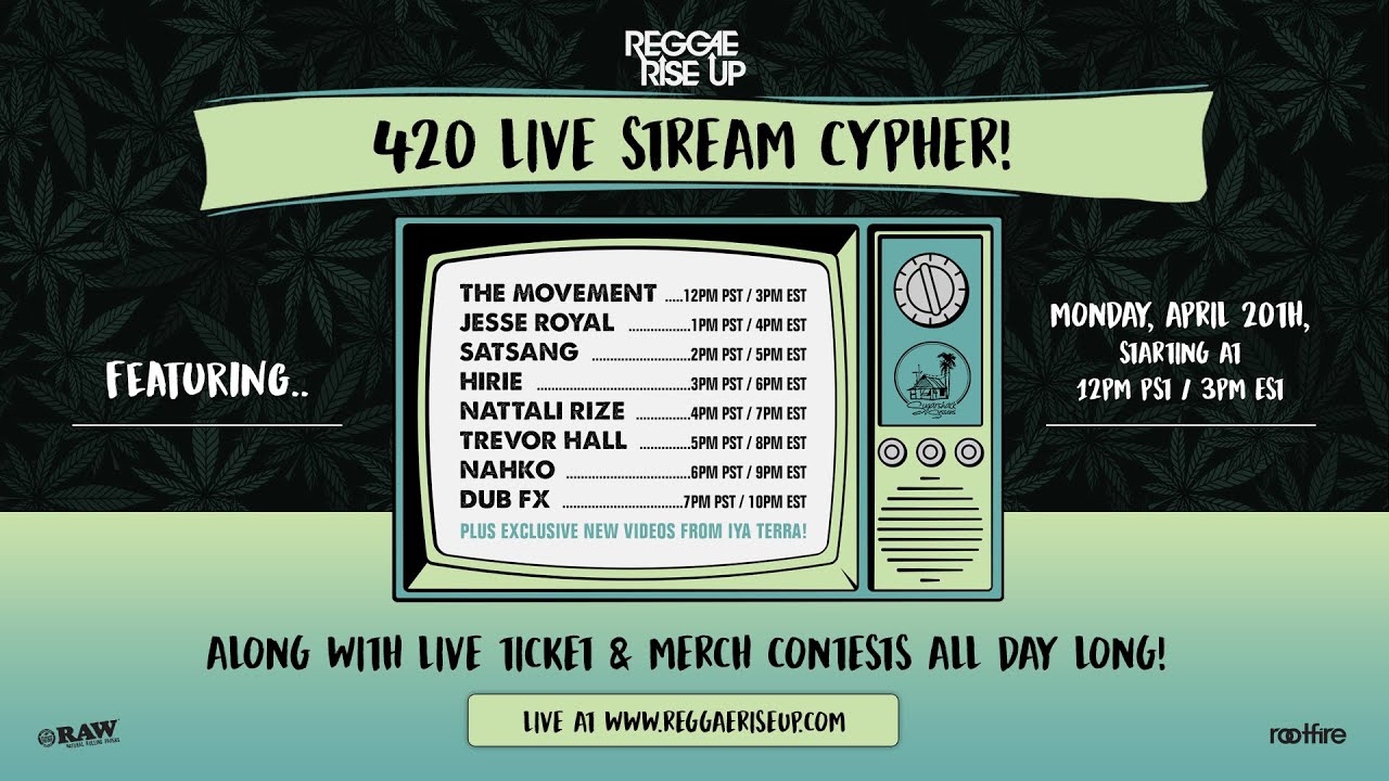 Reggae Rise Up - 420 Live Stream Cypher [4/20/2020]