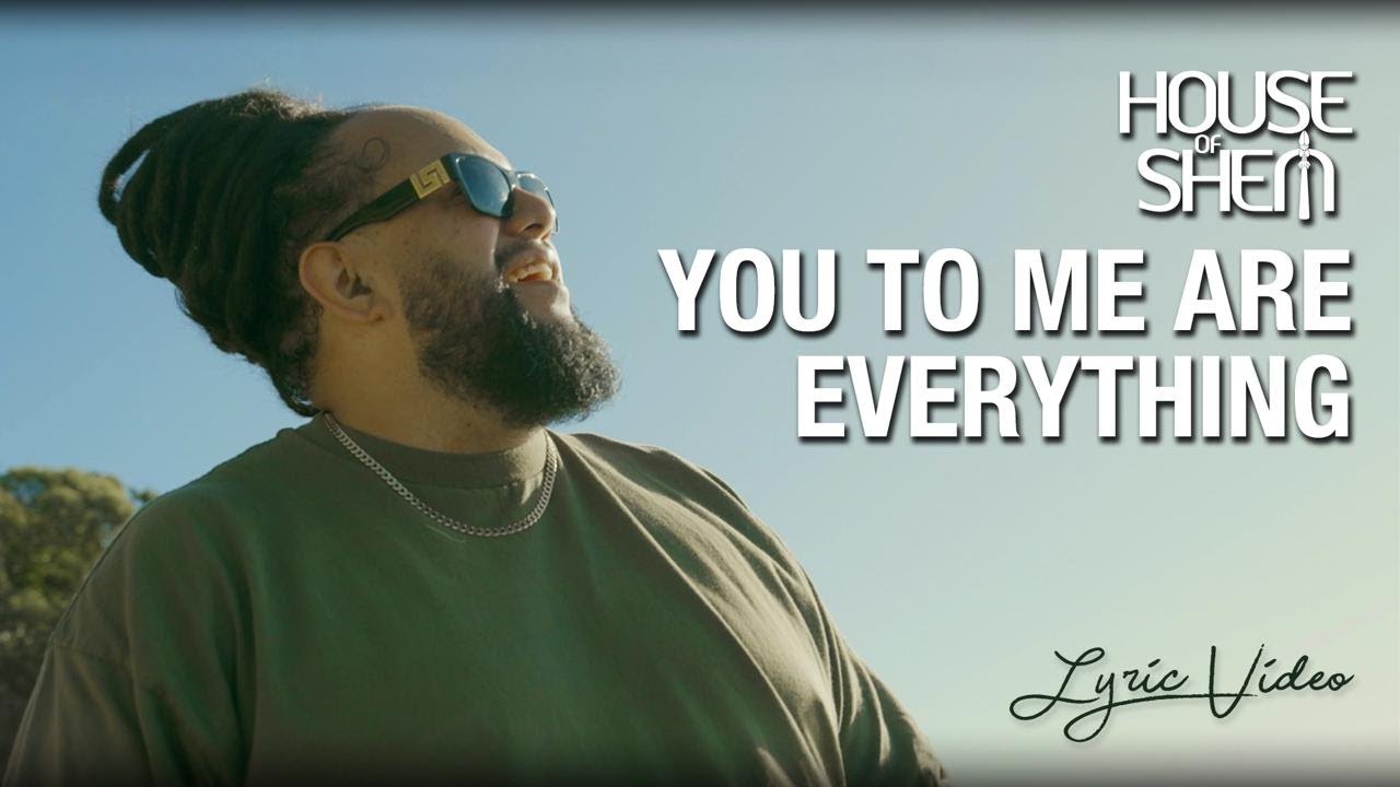House of Shem & Te Omeka Perkins - You to Me Are Everything [4/18/2025]