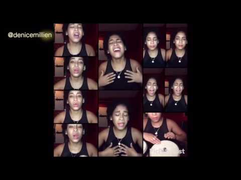 Denice Millien - Where I Come From / Get Free (Acapella Cover) [5/30/2016]