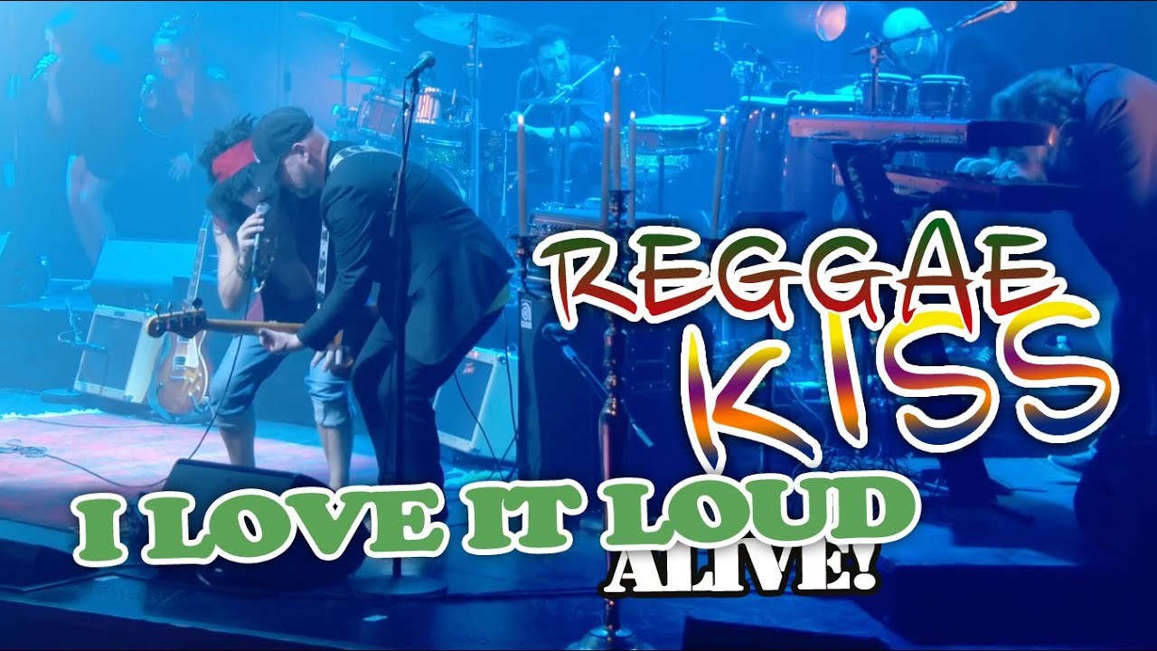 Reggae Kiss - I Love it Loud (Live) [5/21/2021]