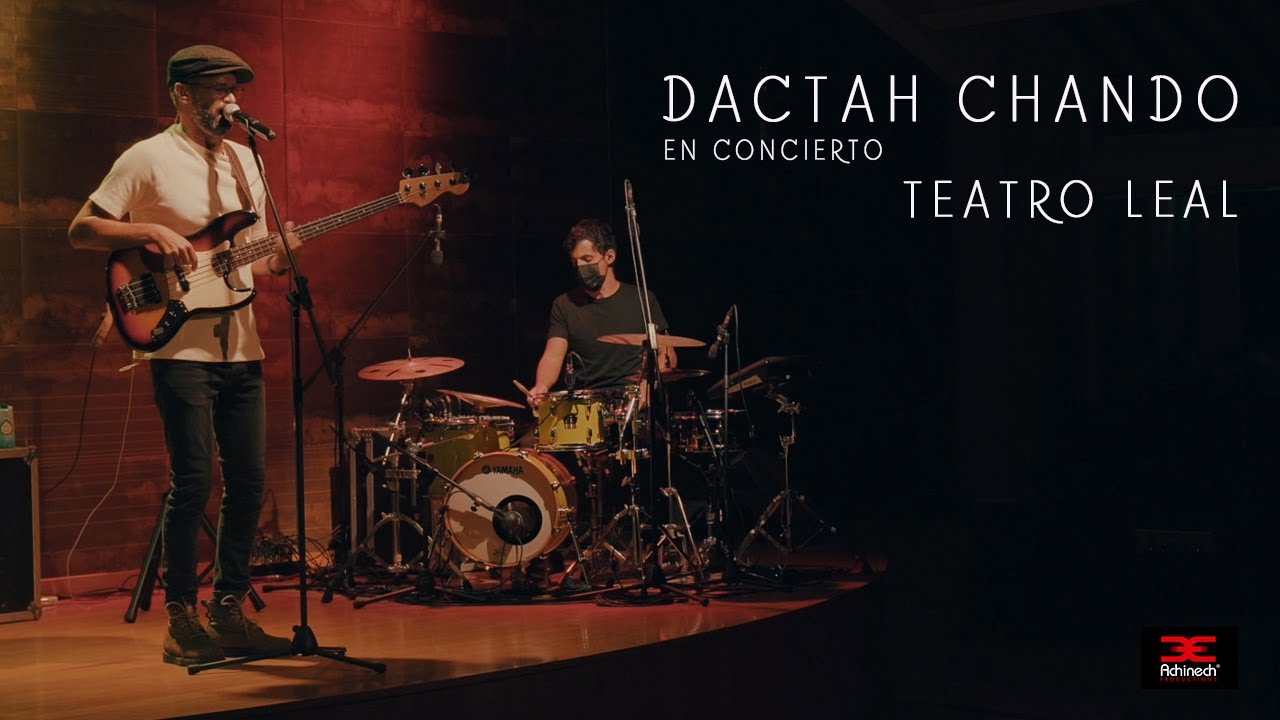 Dactah Chando @ Teatro Leal [2/19/2021]