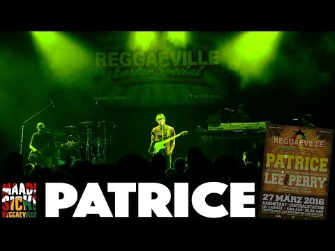 Patrice - Change Today in Dortmund, Germany @ Reggaeville Easter Special [3/26/2016]