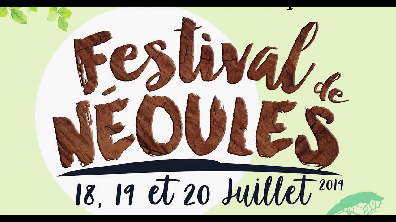 Festival de Néoules 2019 (Trailer) [5/10/2019]