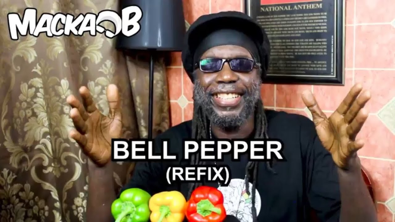 Macka B's Wha Me Eat Wednesdays - Bell Pepper (Refix) [8/8/2018]