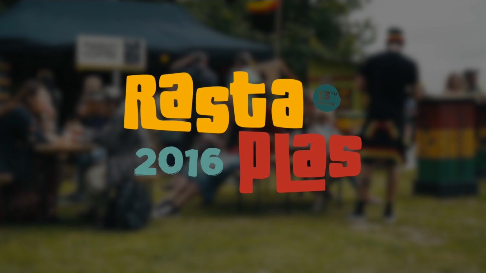 Rastaplas Festival 2016 - Aftermovie [7/16/2016]
