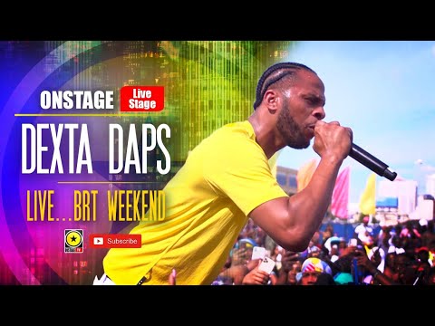 Dexta Daps @ BRT Weekend 2021 [7/10/2021]