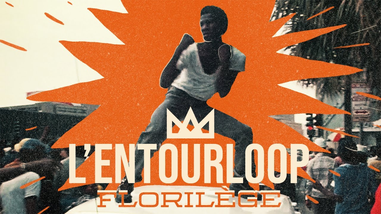 L'Entourloop feat. Lyricson, Queen Omega & Red Fox - Florilège [3/30/2022]
