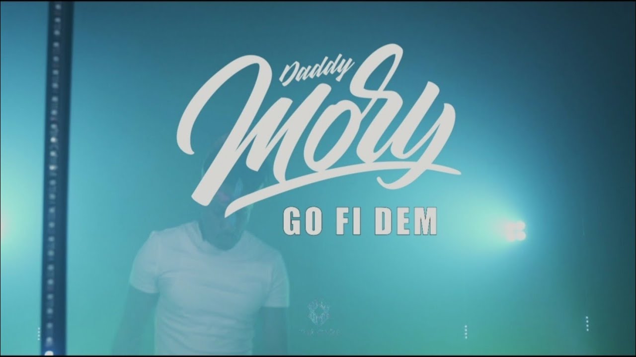 Daddy Morry - Go Fi Dem [11/27/2020]