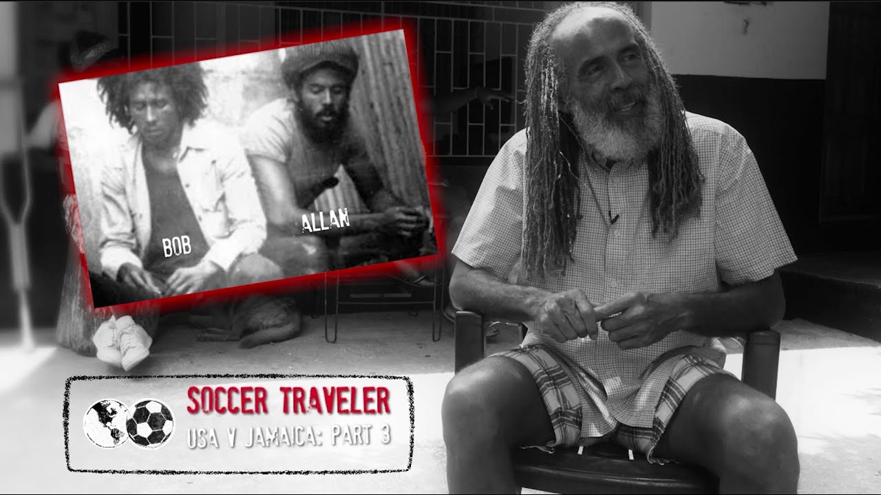 Allan 'Skill' Cole - Bob Marley's Soccer Guru @ Soccer Traveler [2/6/2024]