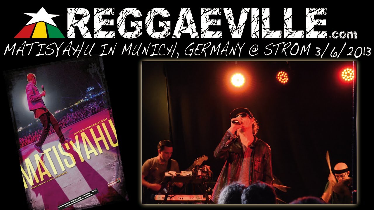 Matisyahu in Munich, Germany [3/5/2013]