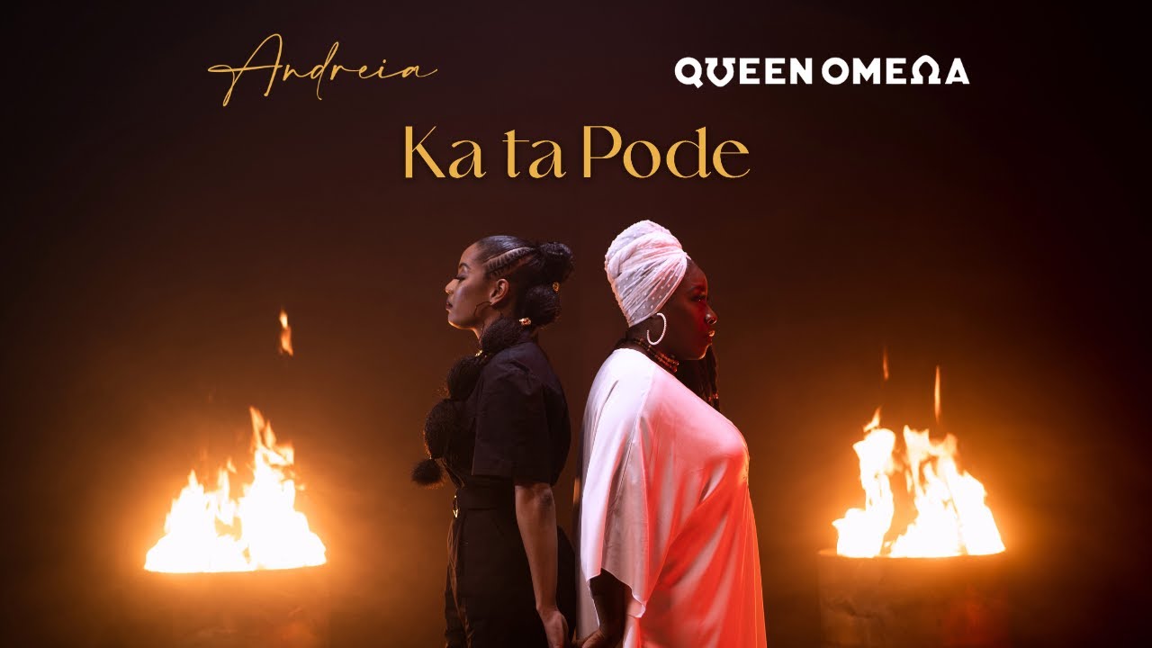 Andreia X Queen Omega - Ka Ta Pode