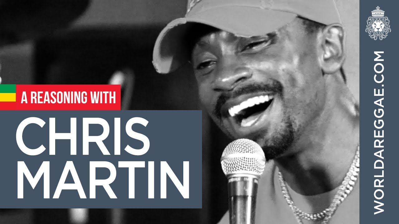 A Reasoning With Christopher Martin by World A Reggae [6/13/2020]