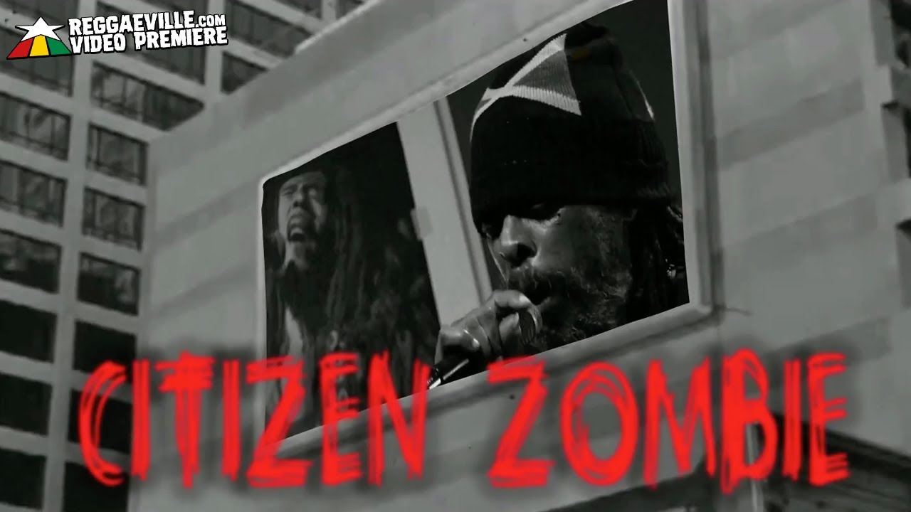 Ghetto Priest & Positive Thursdays in DUB - Citizen Zombie [7/2/2020]