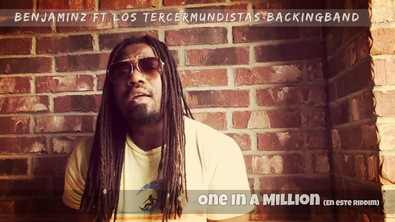 Benjaminz & Los Tercermundistas Backingband - One In A Million [10/18/2020]