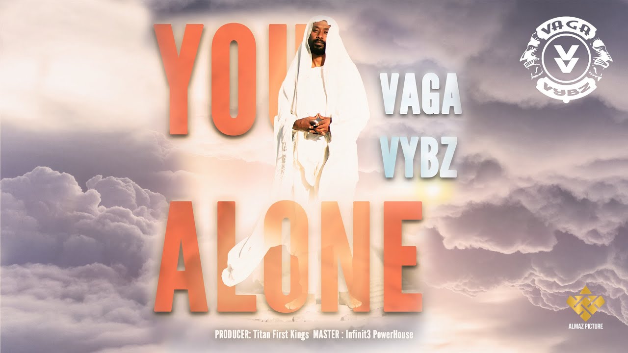 Vaga Vybz - You Alone [12/5/2023]