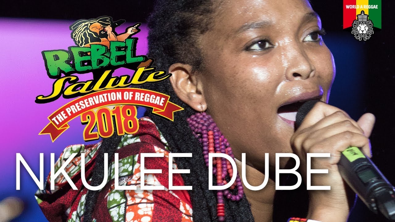 Nkulee Dube @ Rebel Salute 2018 [1/12/2018]
