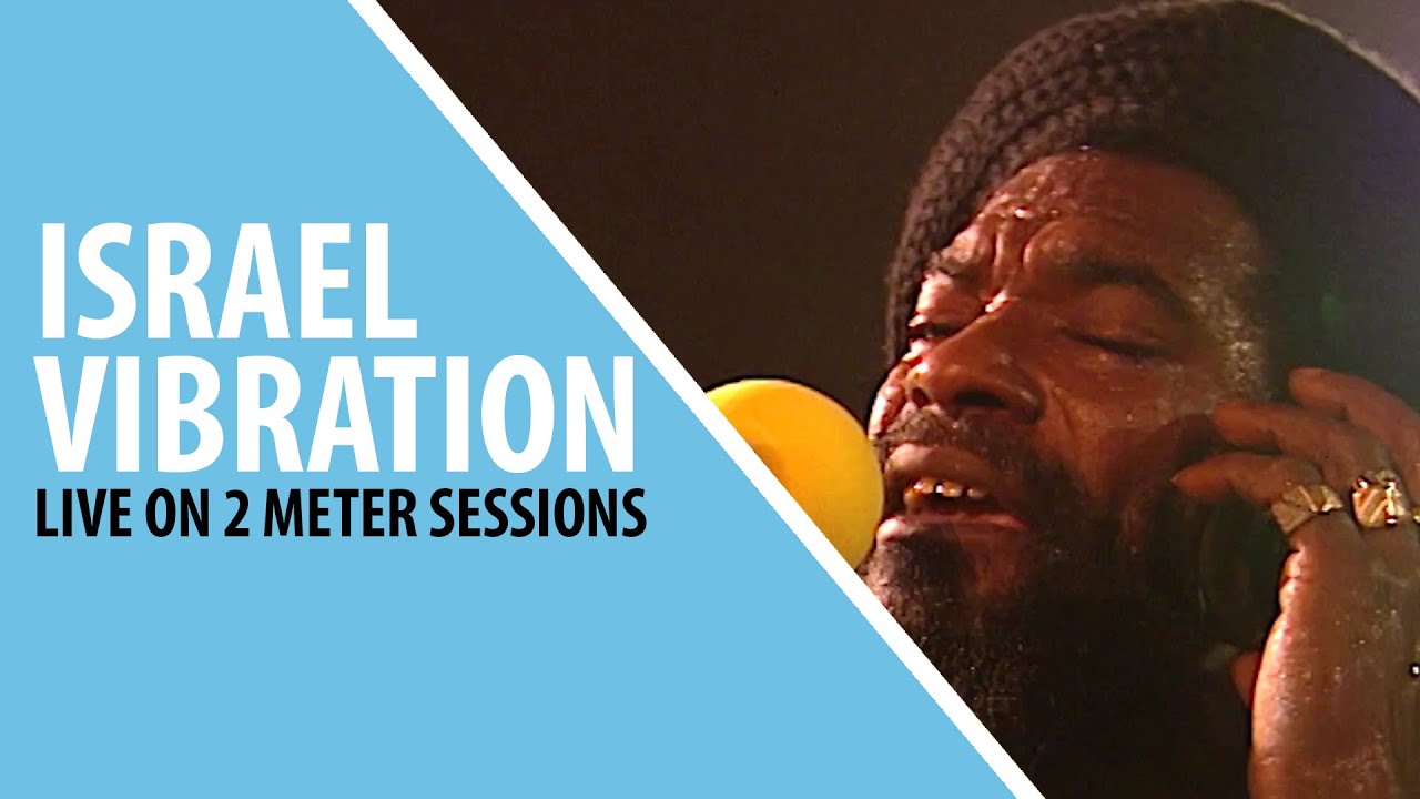 Israel Vibration - Feelin' Irie @ 2 Meter Sessions [11/16/1996]