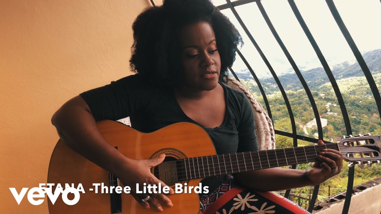 Etana - Three Little Birds [4/6/2020]