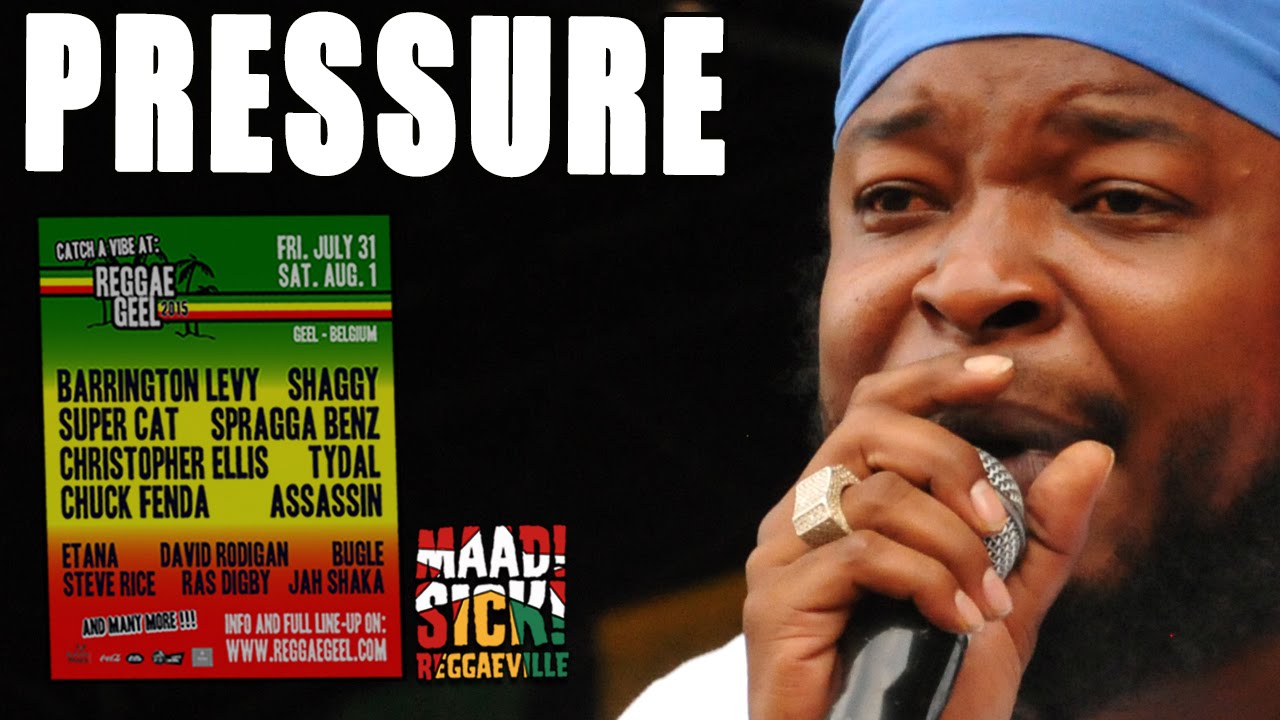 Pressure @ Reggae Geel 2015 [8/1/2015]