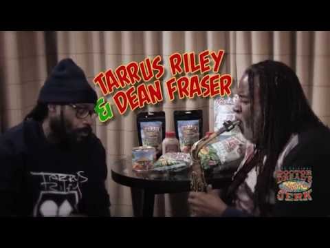Tarrus Riley & Dean Fraser Jammin On Doctor Dread's Jerk Chips and Peanuts [5/5/2014]