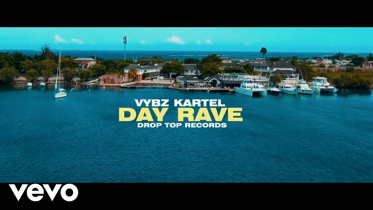 Vybz Kartel - Day Rave [7/12/2019]