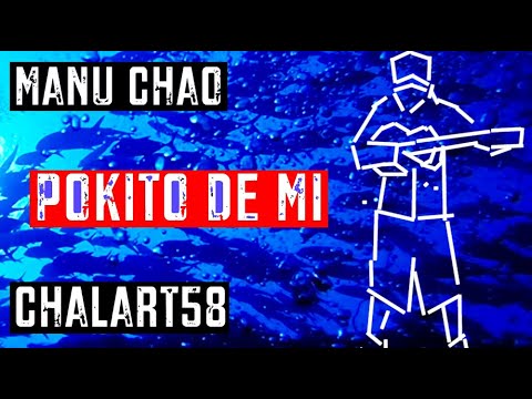 Manu Chao & Chalart58 - Pokito De Mi [12/5/2020]