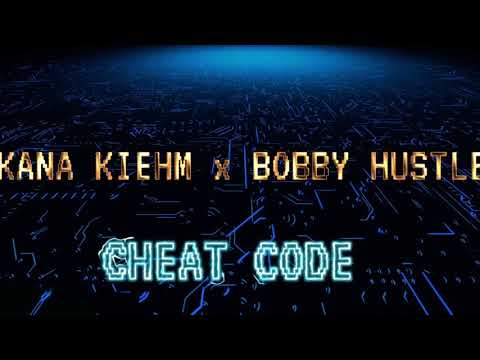 Kana Kiehm & Bobby Hustle - Cheat Code (Lyric Video) [9/25/2020]