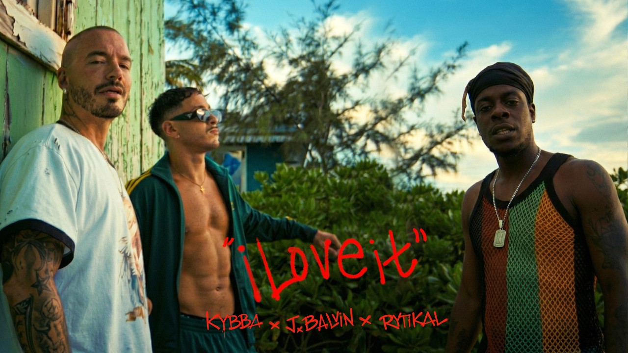 Kybba x J Balvin & Rytikal - I Love It