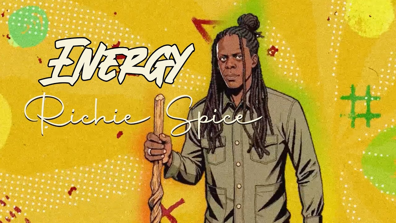 Richie Spice - Energy (Lyric Video) [11/14/2025]
