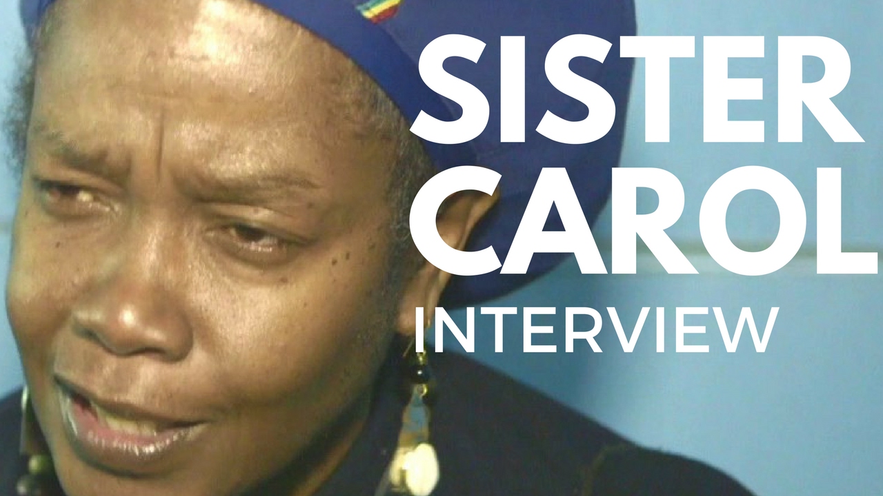 Interview With Sister Carol @ I NEVER KNEW TV [2/2/2017]