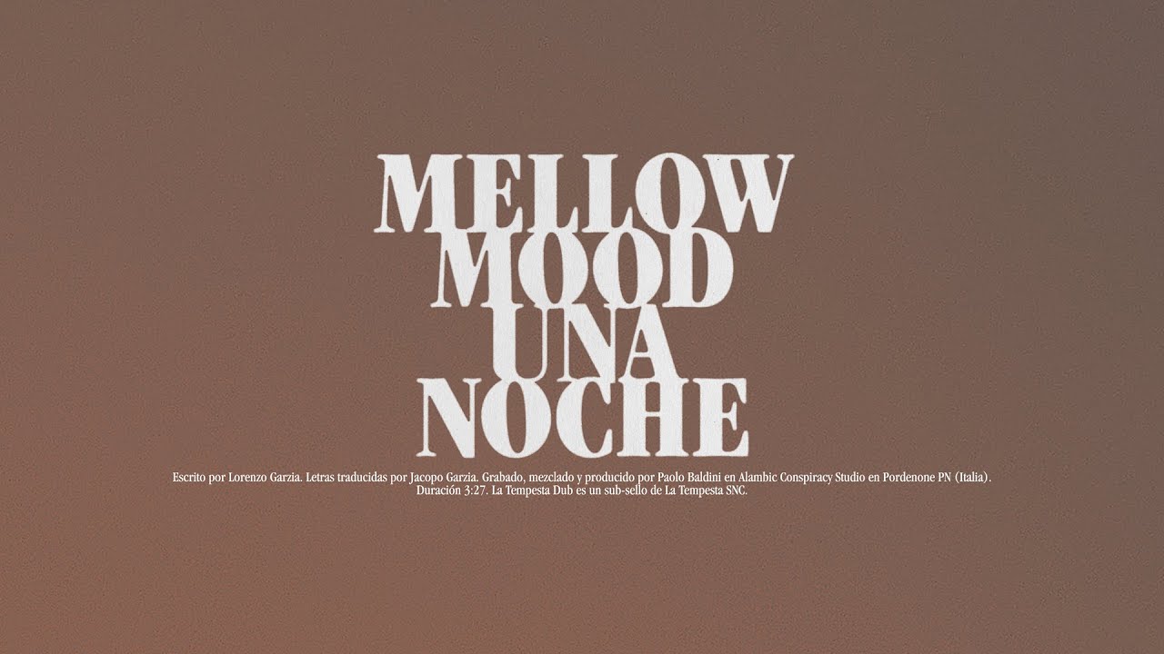 Mellow Mood - Una Noche