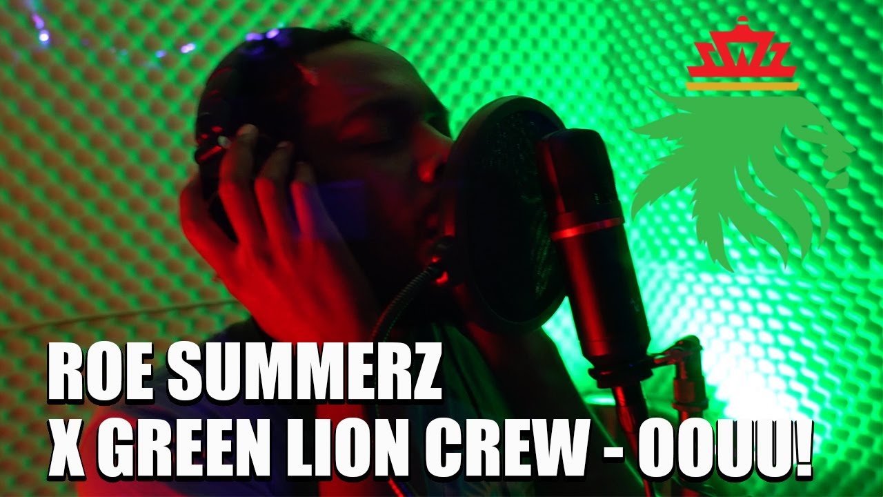 Green Lion Crew x Roe Summerz - Oouu! [8/9/2024]