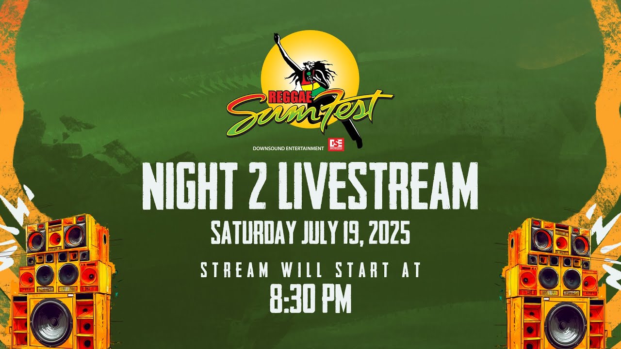 Reggae Sumfest 2025 - Night 2 (Live Stream) [7/19/2025]