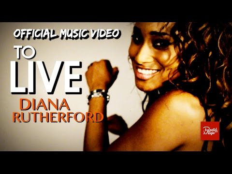 Diana Rutherford - To Live [2/2/2011]