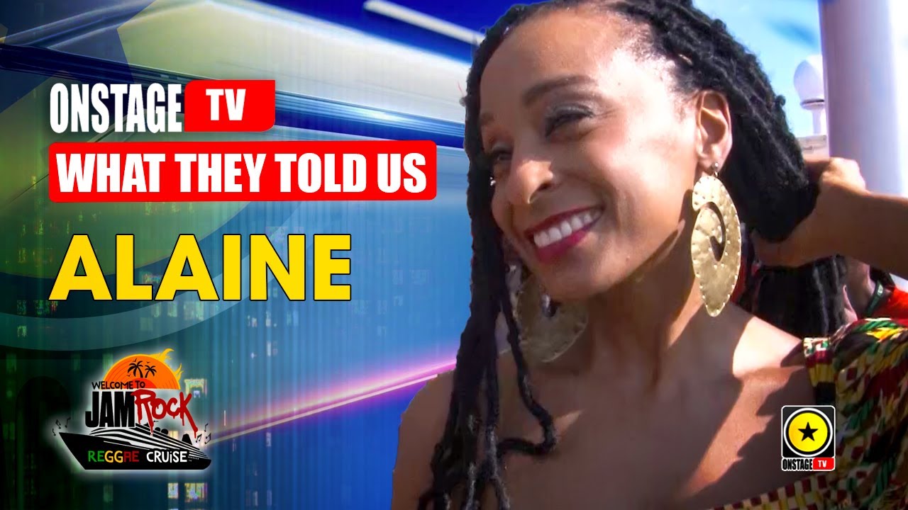 Alaine Interview @ Welcome To Jamrock Cruise 2022 (Onstage TV) [12/23/2022]