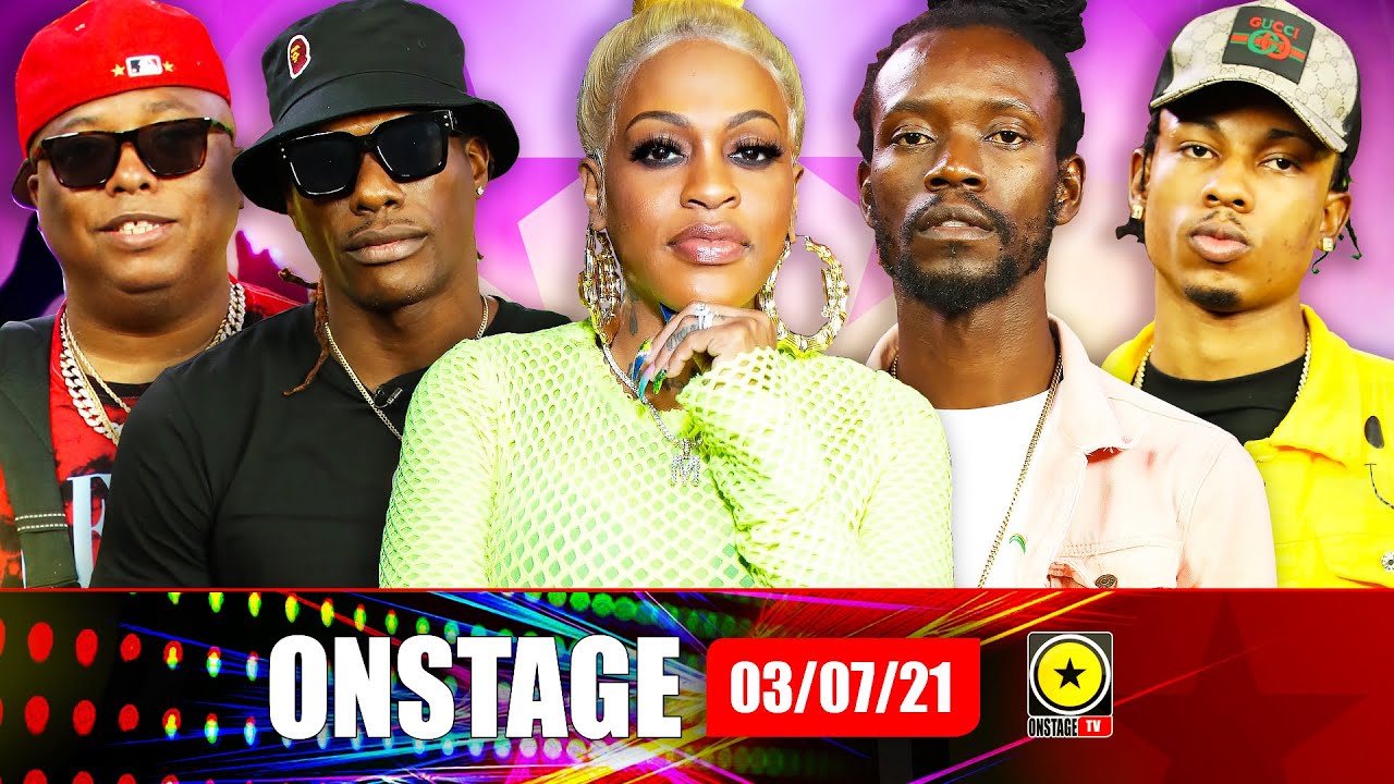 Popcaan & Dre Island Surround Zamunda, Lil Mo's Jamaicaness and more (OnStage TV) [7/3/2021]