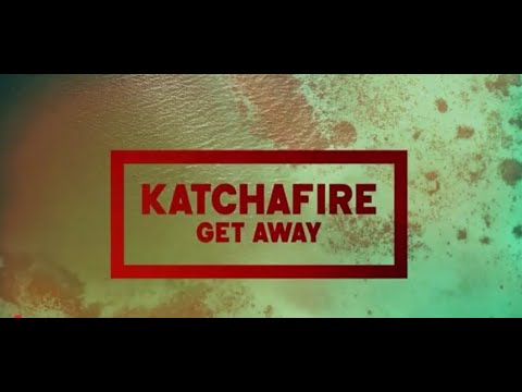 Katchafire - Get Away (Revival 2.0) [Lyric Video]