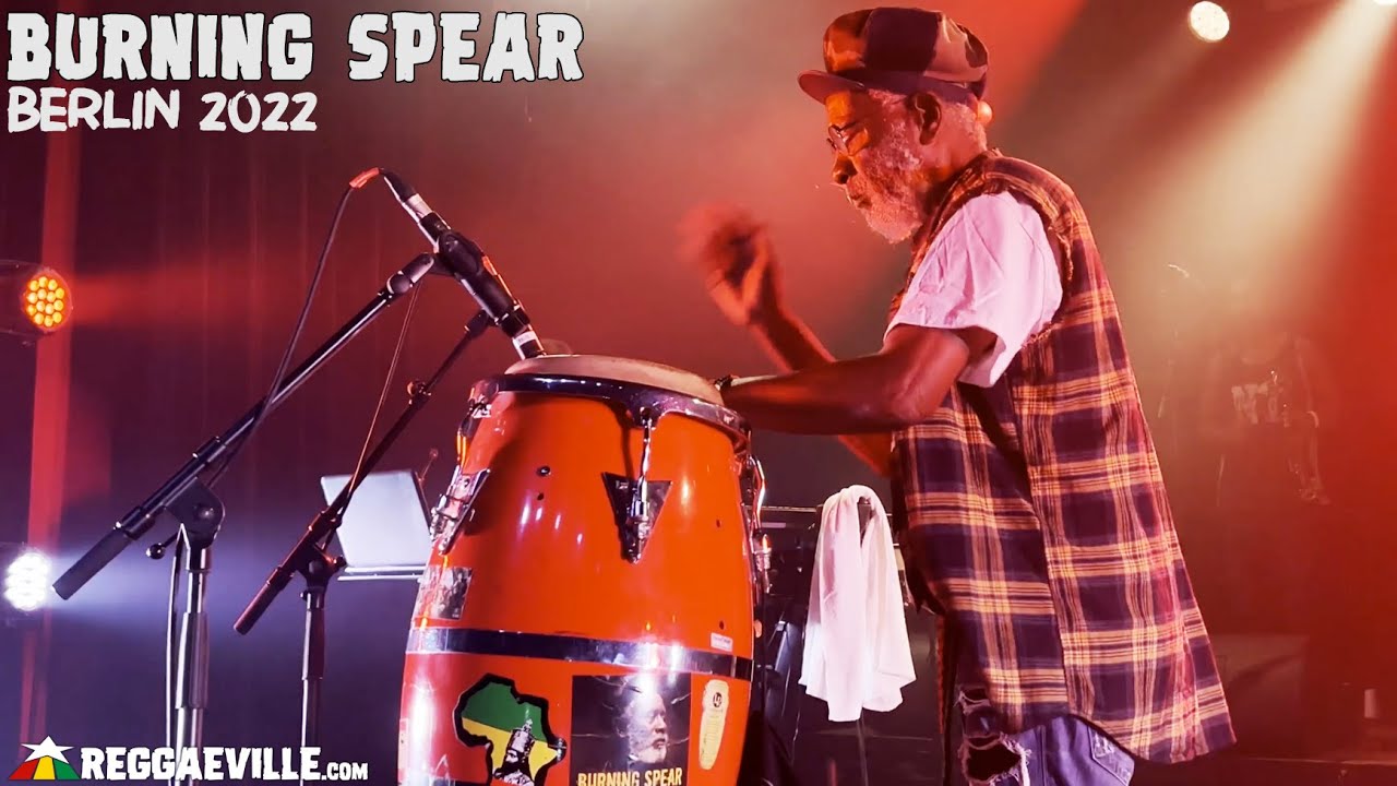 Burning Spear & The Burning Band in Berlin, Germany @ Astra [8/17/2022]