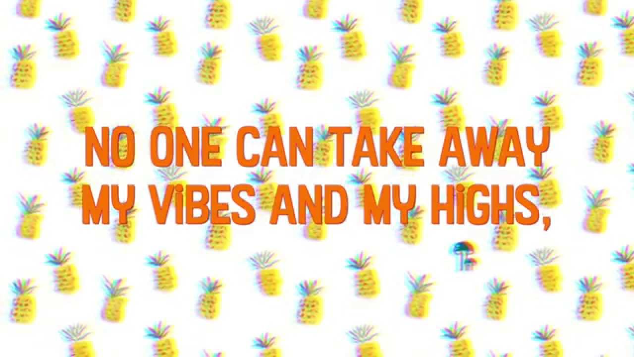 J.Lauryn - Vibes & Highs (Lyric Video) [10/7/2015]