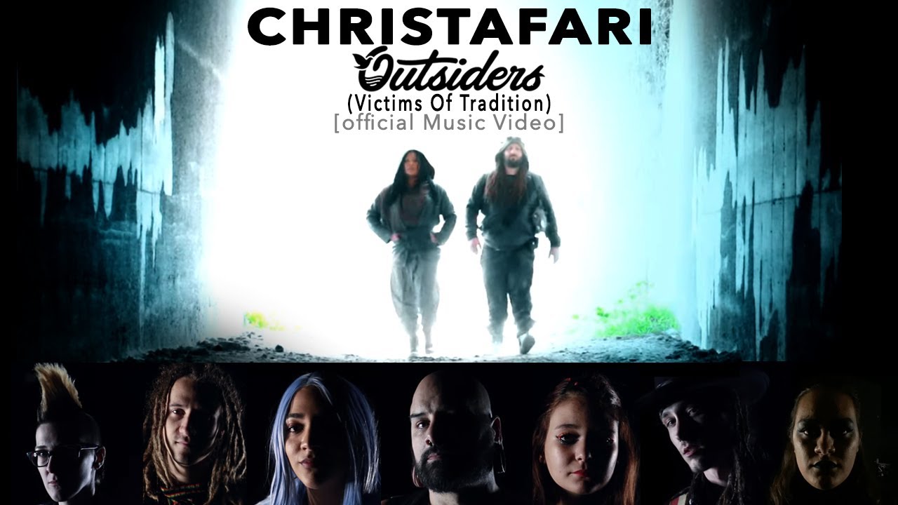 Christafari - Outsiders (Victims of Tradition) [1/29/2020]