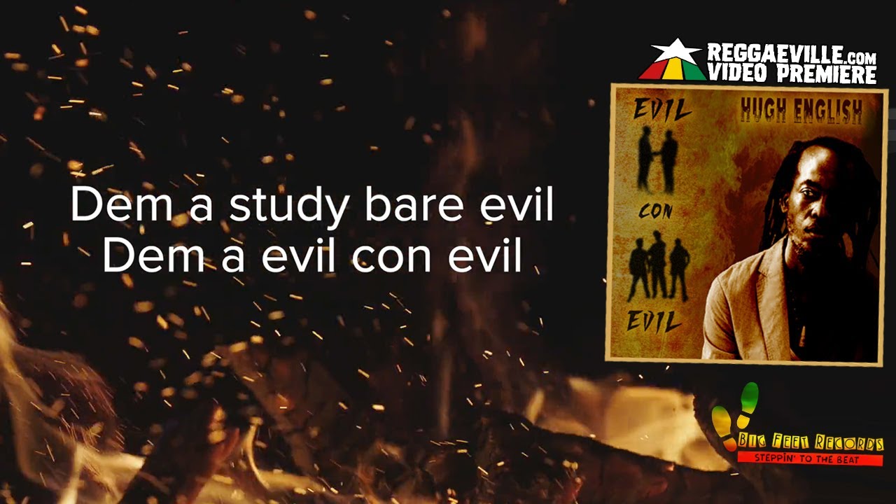Hugh English - Evil Con Evil (Lyric Video) [5/13/2022]