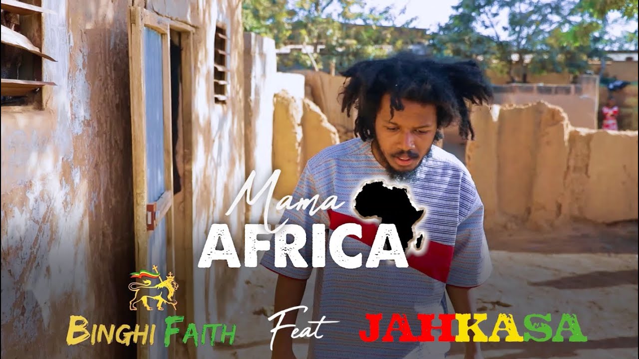 Binghi Faith x Jahkasa - Mama Africa [8/19/2022]