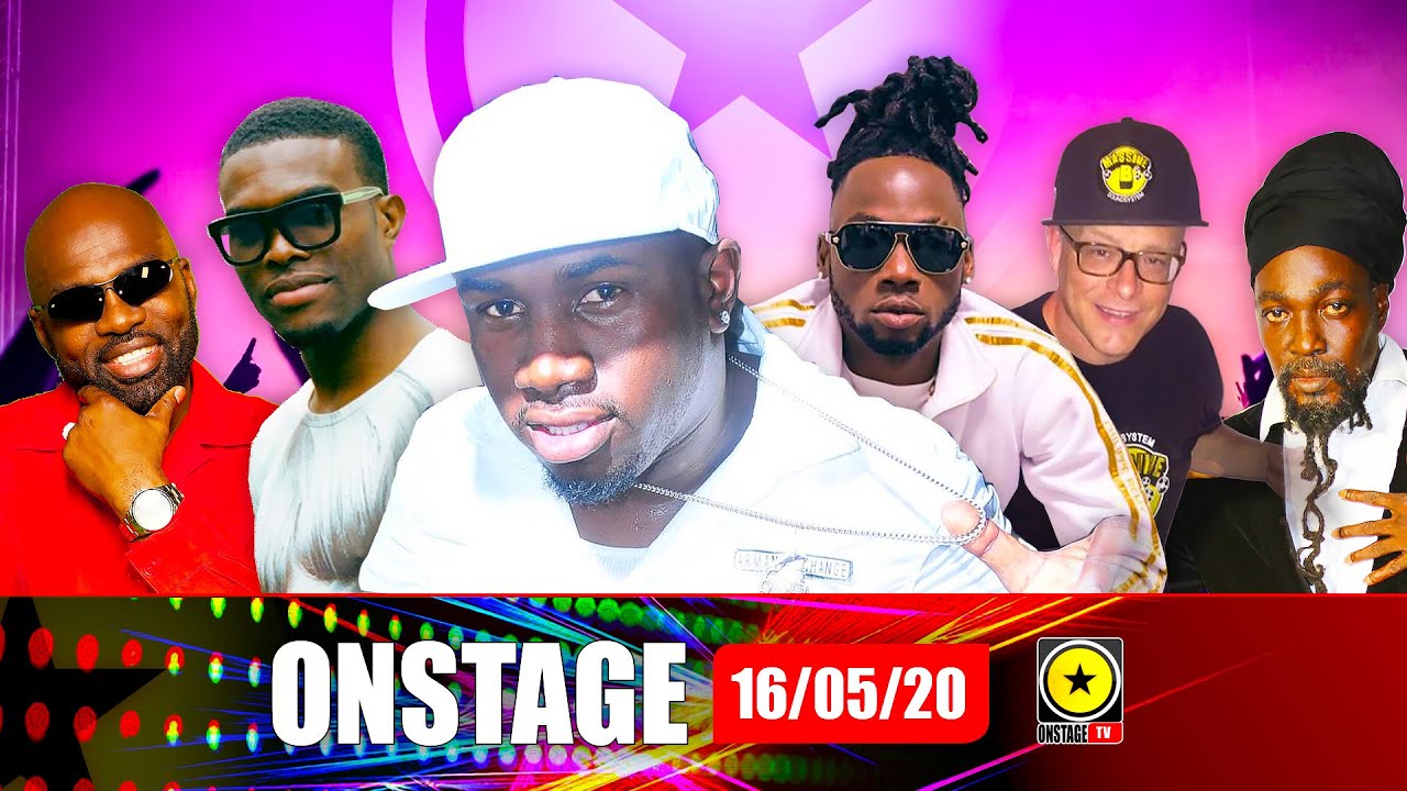 Foota Hype, Stylo G, Jr Reid, Omi, Richie Stephens, Bobby Konders @ OnStage TV [5/16/2020]