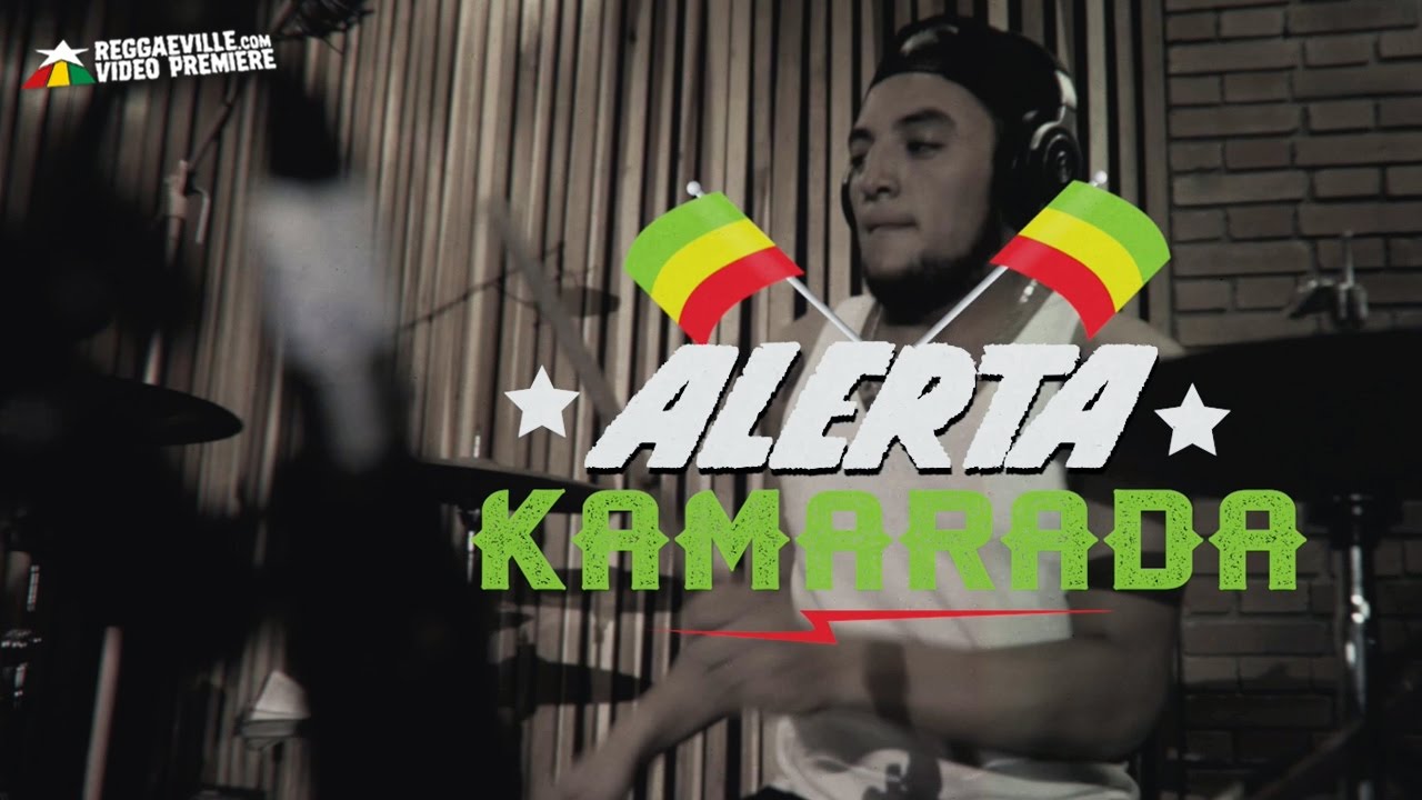 Alerta Kamarada - One To Nine [2/27/2017]