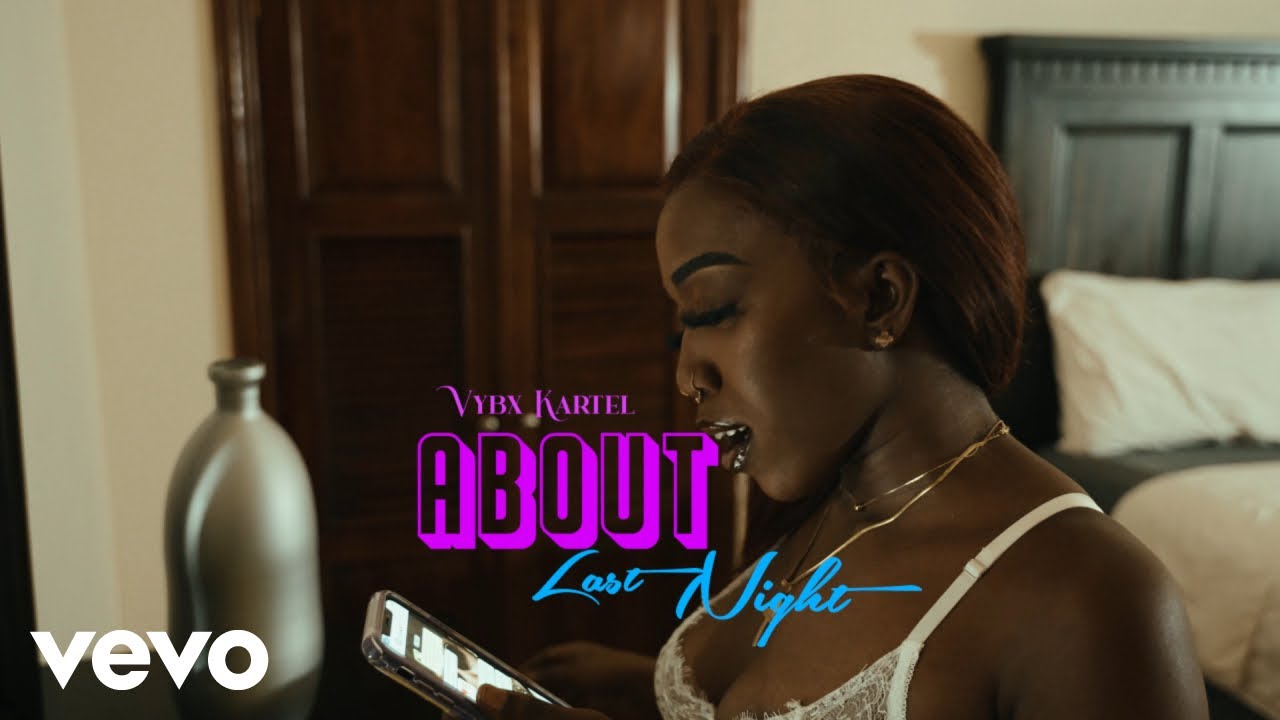 Vybz Kartel - About Last Night [6/1/2023]